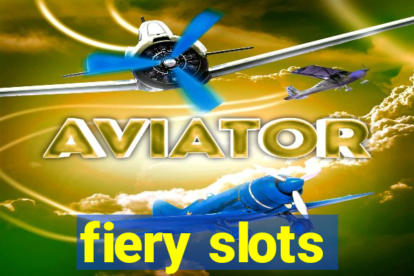 fiery slots